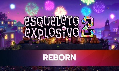 Esqueleto Explosivo 2 - Reborn