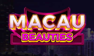 Macau Beauties